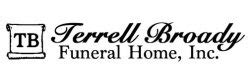 Free Consultation. . Terrell broady funeral home obituaries